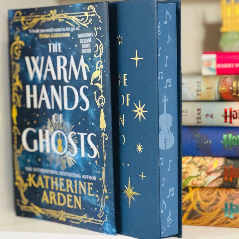 The Warm Hands of Ghosts (Waterstones Exclusive)