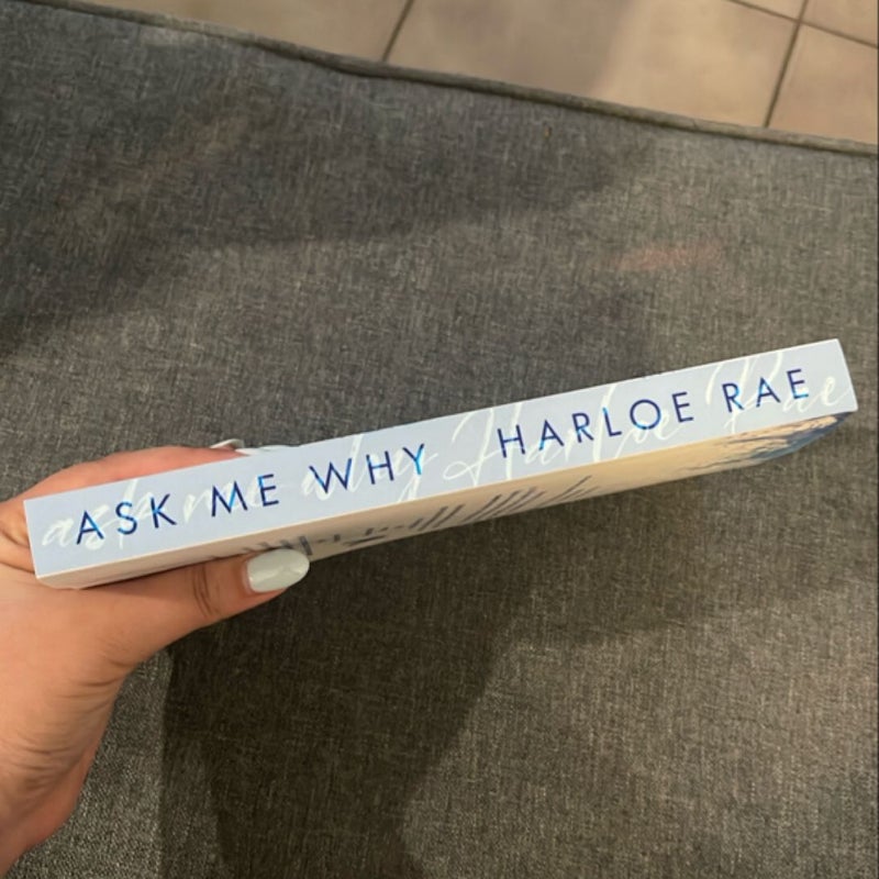Ask Me Why 