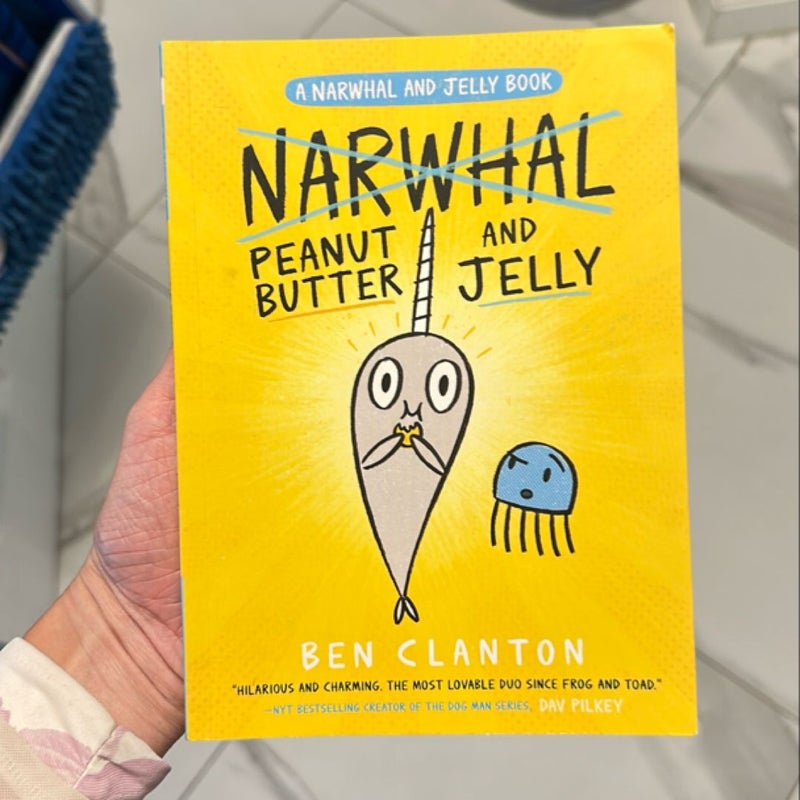 Peanut Butter and Jelly (a Narwhal and Jelly Book #3)