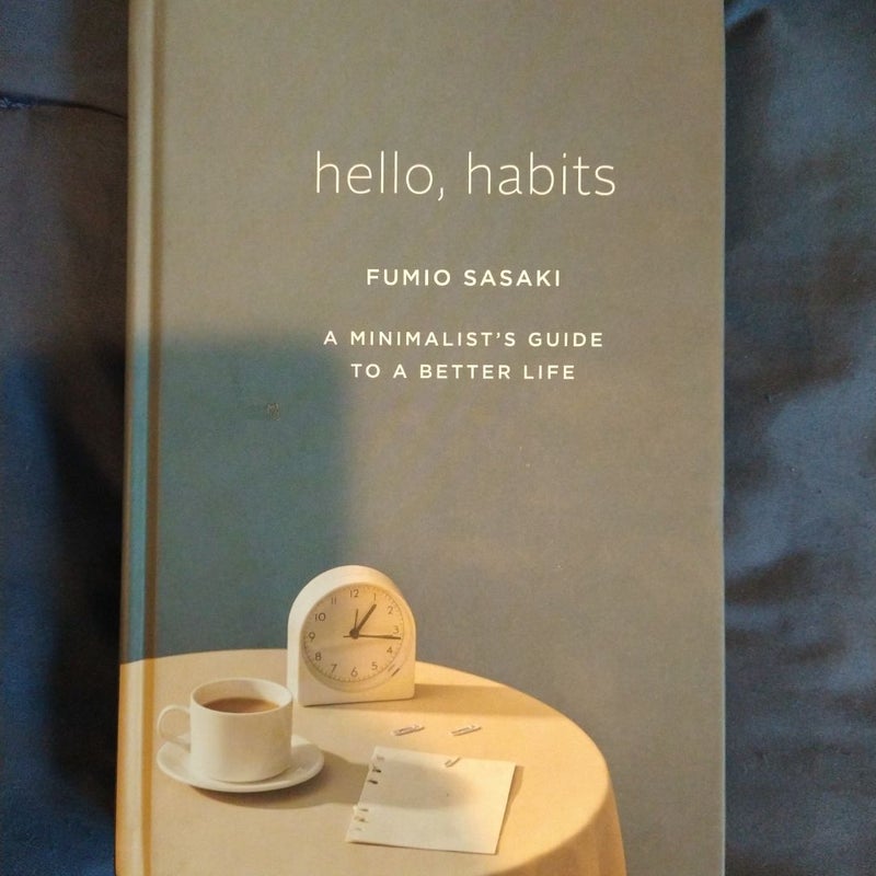 Hello, Habits