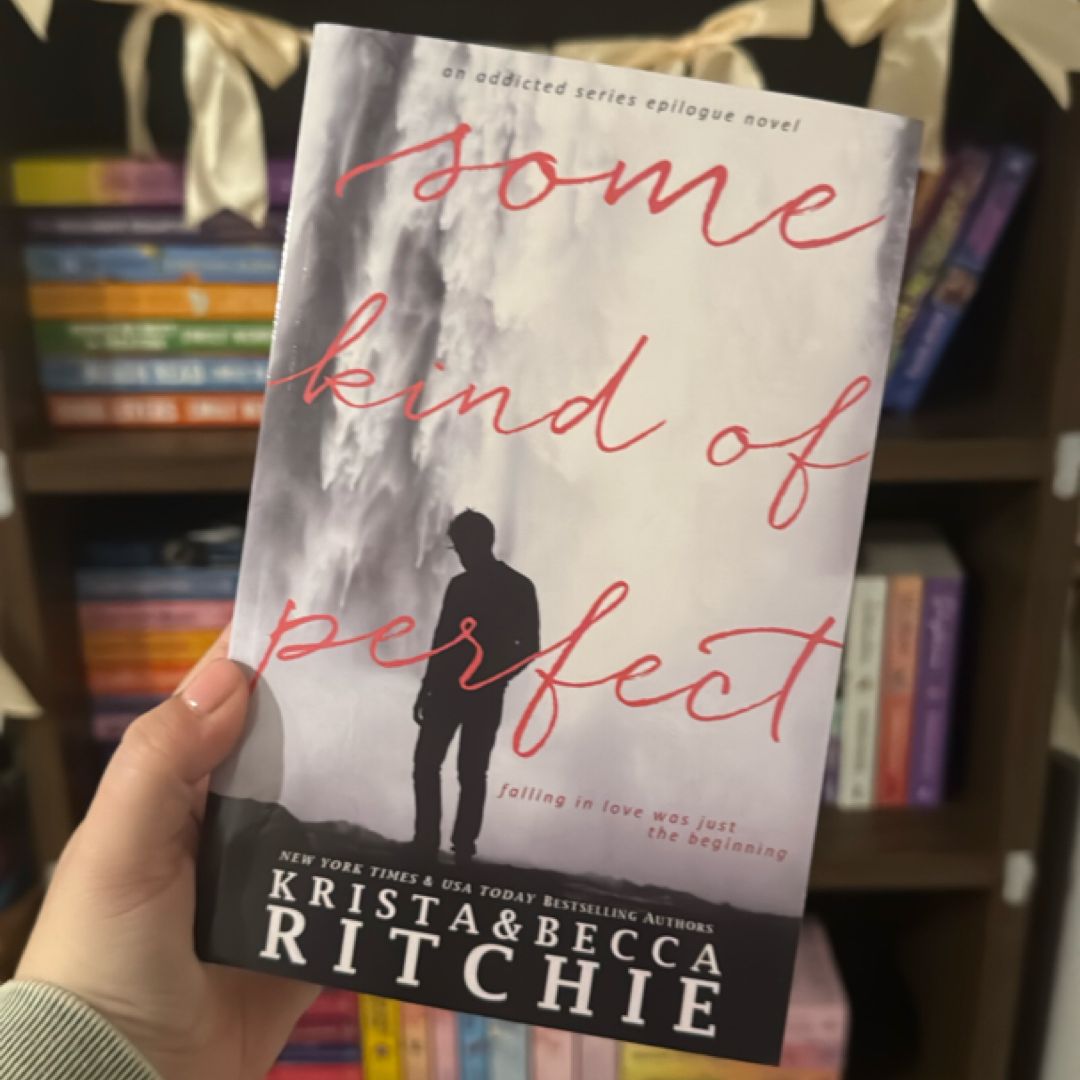 Some Kind of Perfect