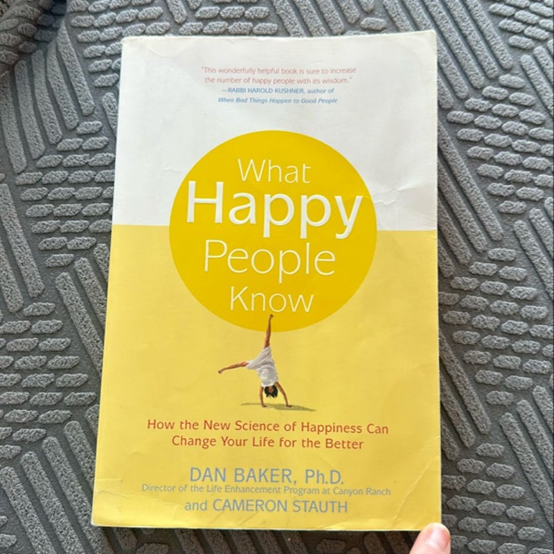 What Happy People Know