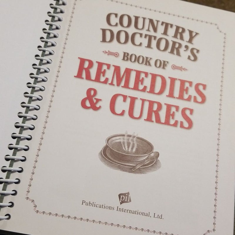 Country Doctor's Book of Remedies and Cures