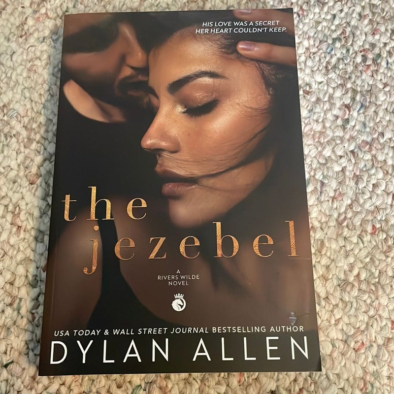 The Jezebel - a Second Chance Romance