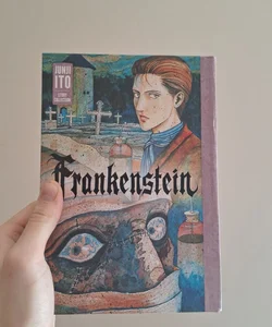 Frankenstein: Junji Ito Story Collection