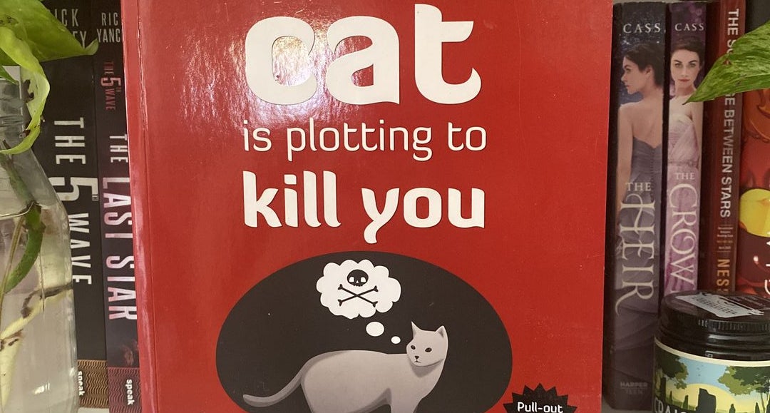 How to Tell If Your Cat Is Plotting to Kill You (The Oatmeal) (Volume 2)