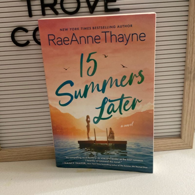 15 Summers Later