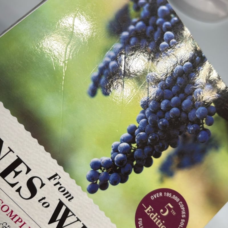 From Vines to Wines, 5th Edition