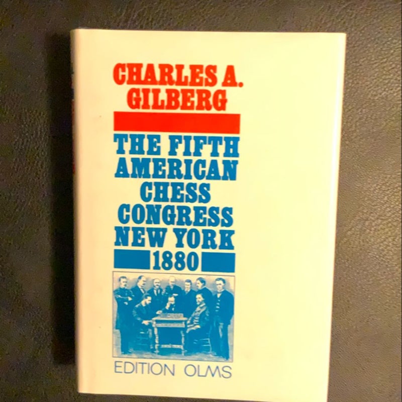 The Fifth American Chess Congress