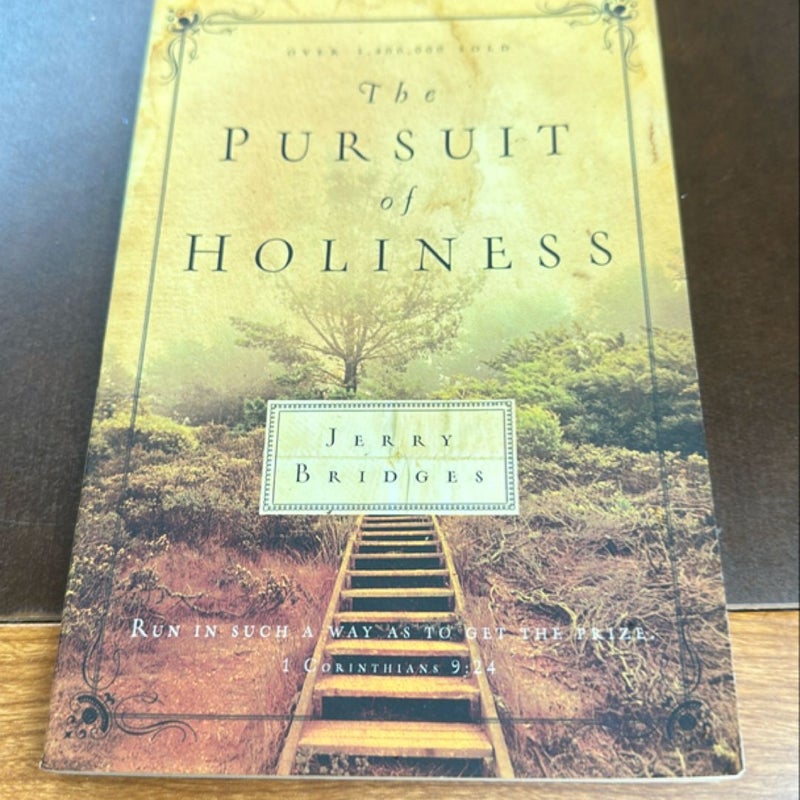 The Pursuit of Holiness