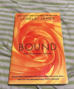 Bound (Book 1 of the Mastered Series)