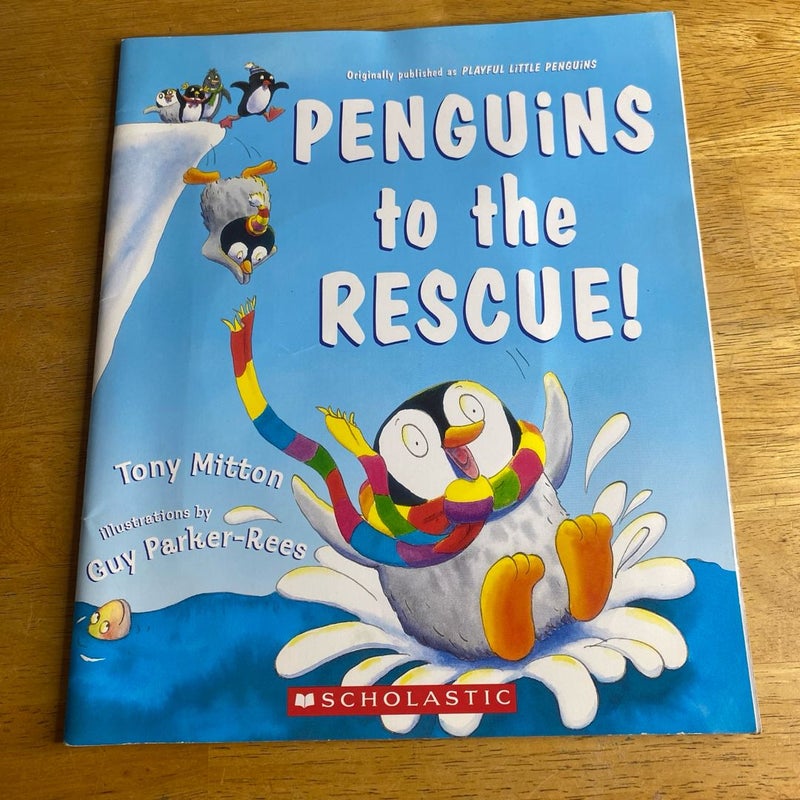 Penguin to the Rescue