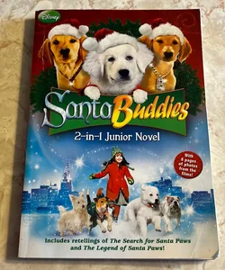 Santa Buddies the 2-In-1 Junior Novel