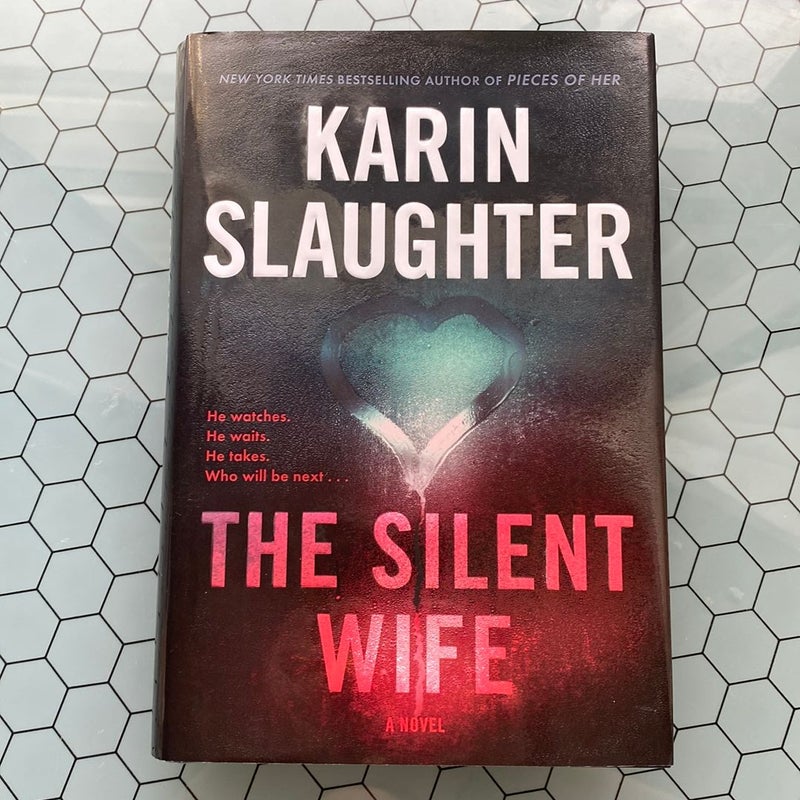 The Silent Wife (FIRST EDITION)