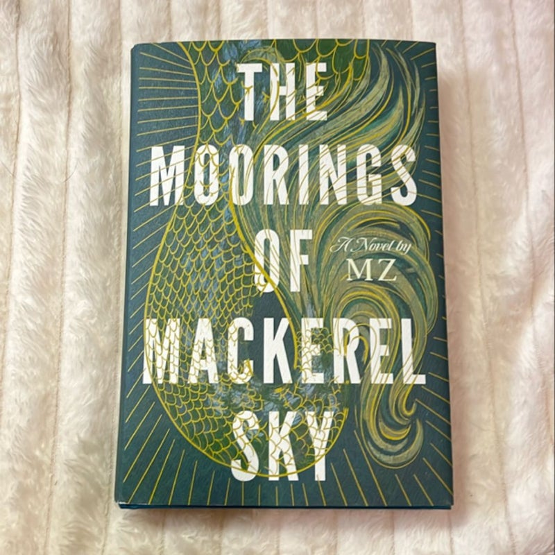 The Moorings of Mackerel Sky