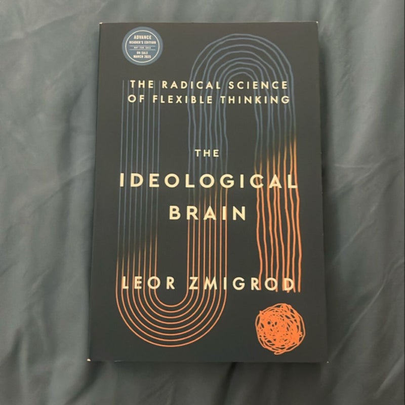 *ARC* The Ideological Brain