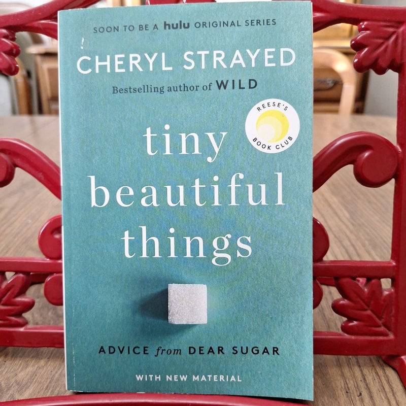 Tiny Beautiful Things (10th Anniversary Edition)