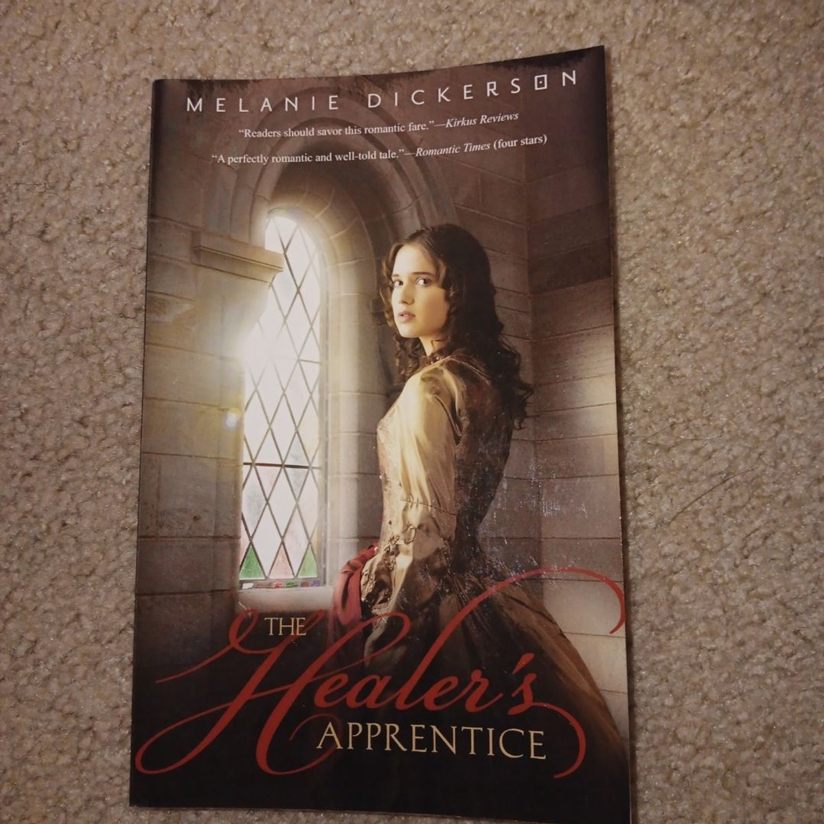 The Healer's Apprentice by Melanie Dickerson