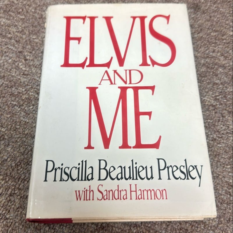 Elvis and Me