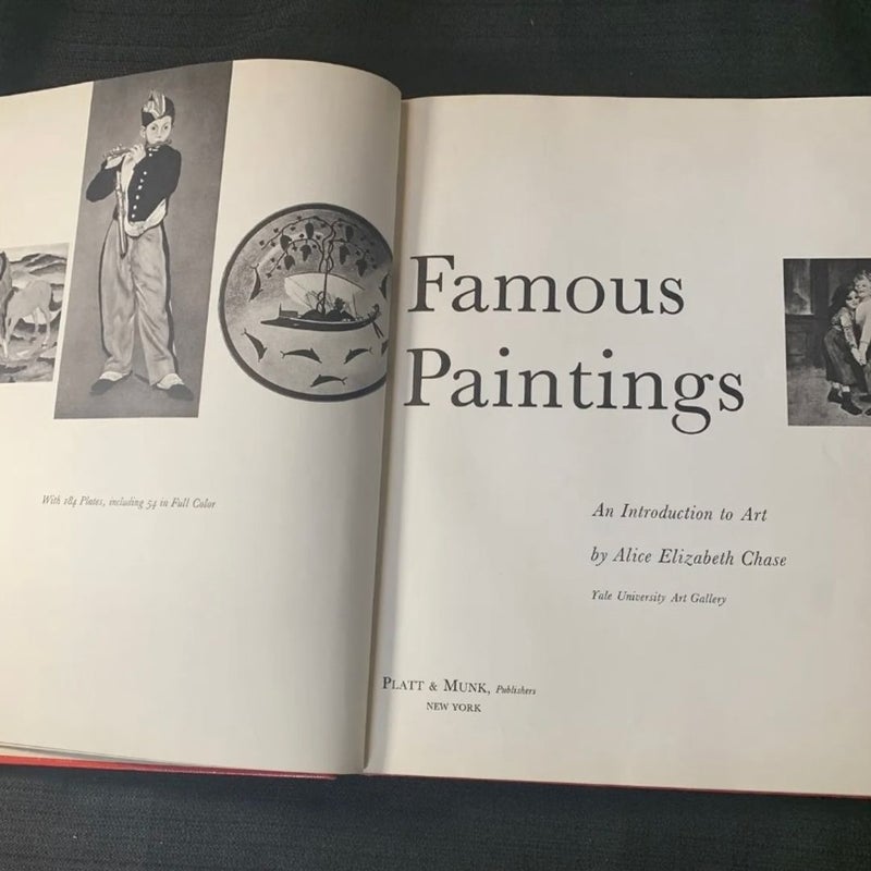 Famous Paintings An Introduction to Art by A Elizabeth Chase 1962