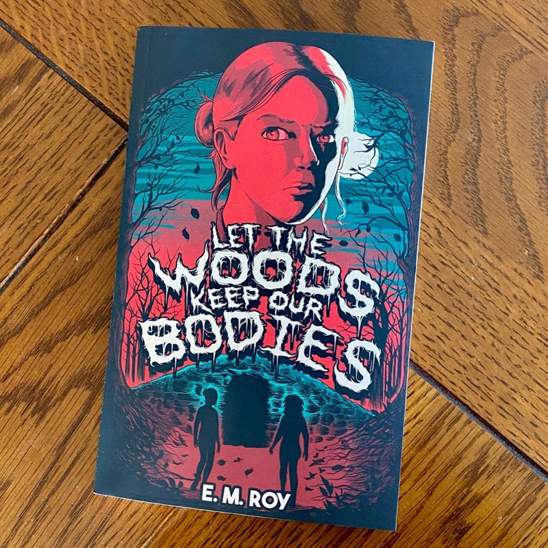 Let the Woods Keep Our Bodies ~*Signed Bookplate*~