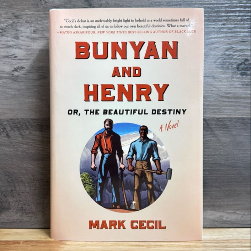 Bunyan and Henry; or, the Beautiful Destiny