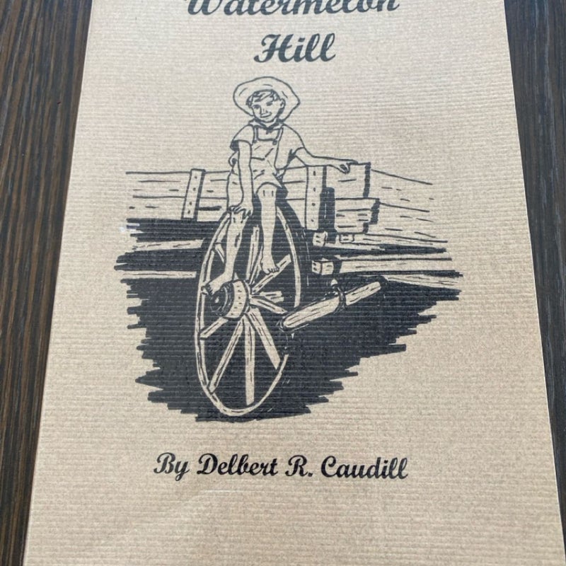 Watermelon Hill