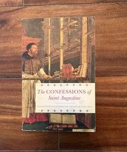 The Confessions of Saint Augustine 