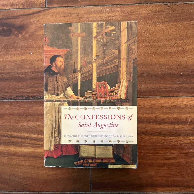 The Confessions of Saint Augustine 