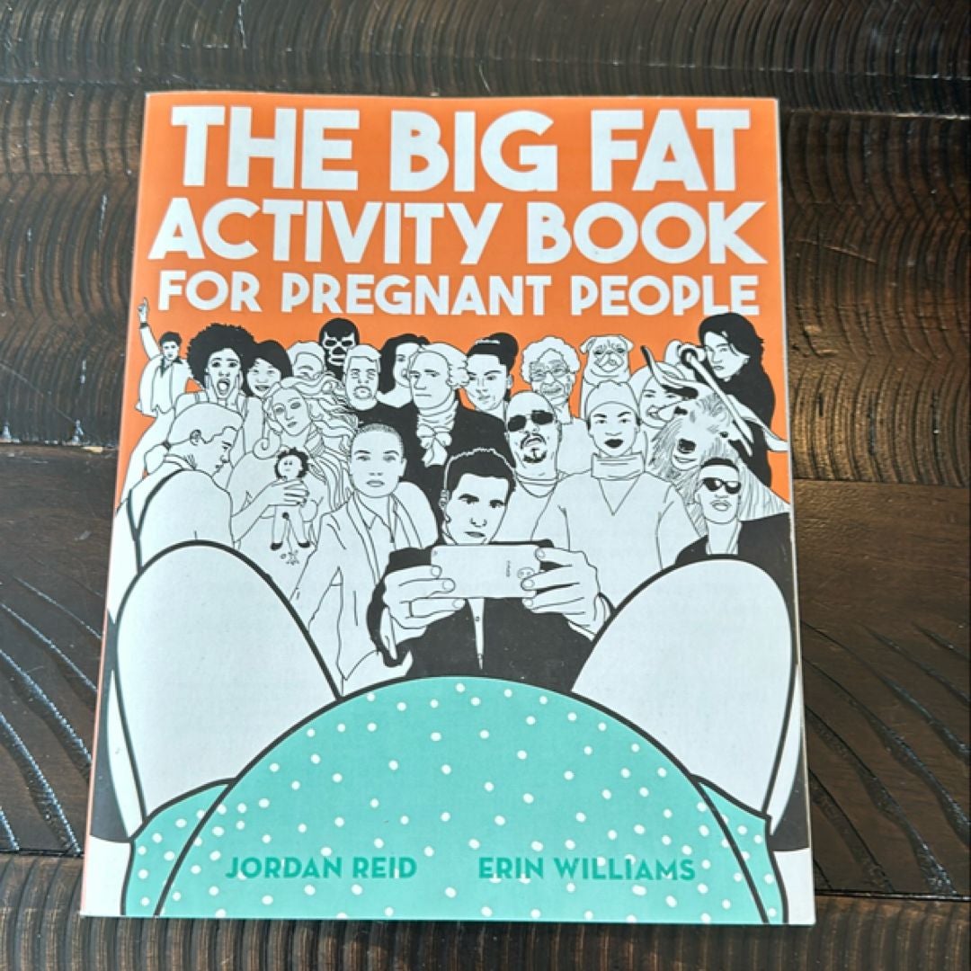 The Big Fat Activity Book for Pregnant People