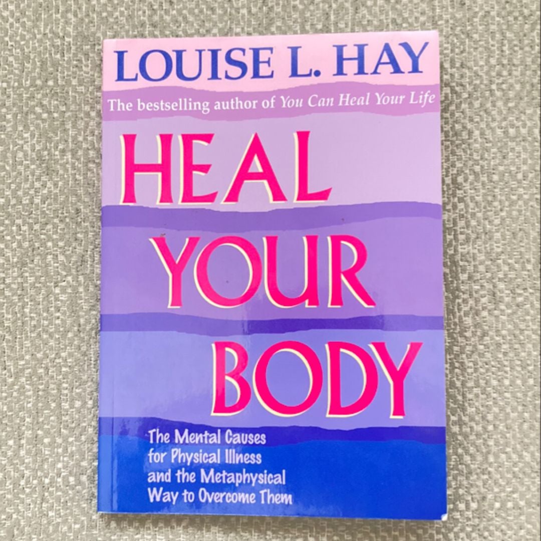 Heal Your Body