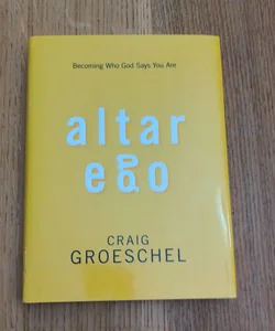 Altar Ego (with study guide)