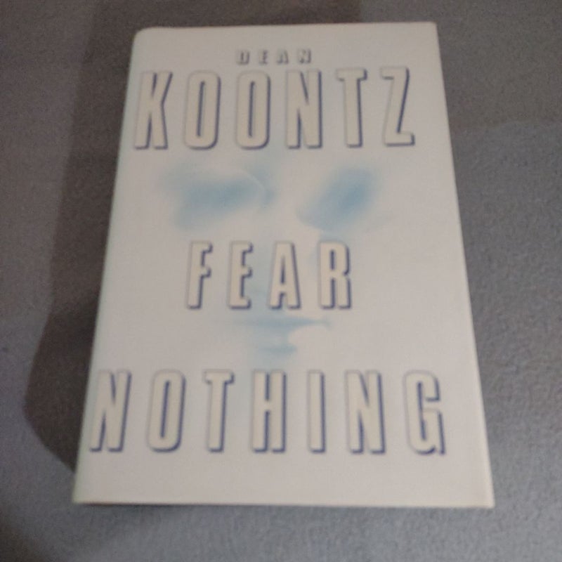 Fear Nothing