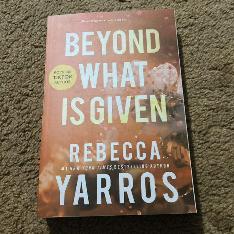 Beyond What Is Given