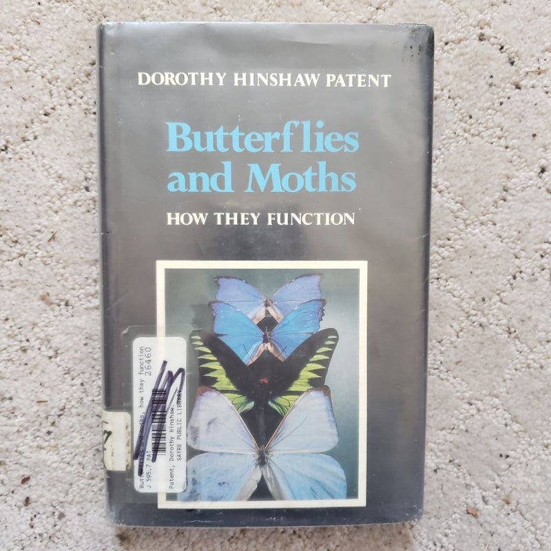 Butterflies and Moths: How They Function (This Edition, 1979)
