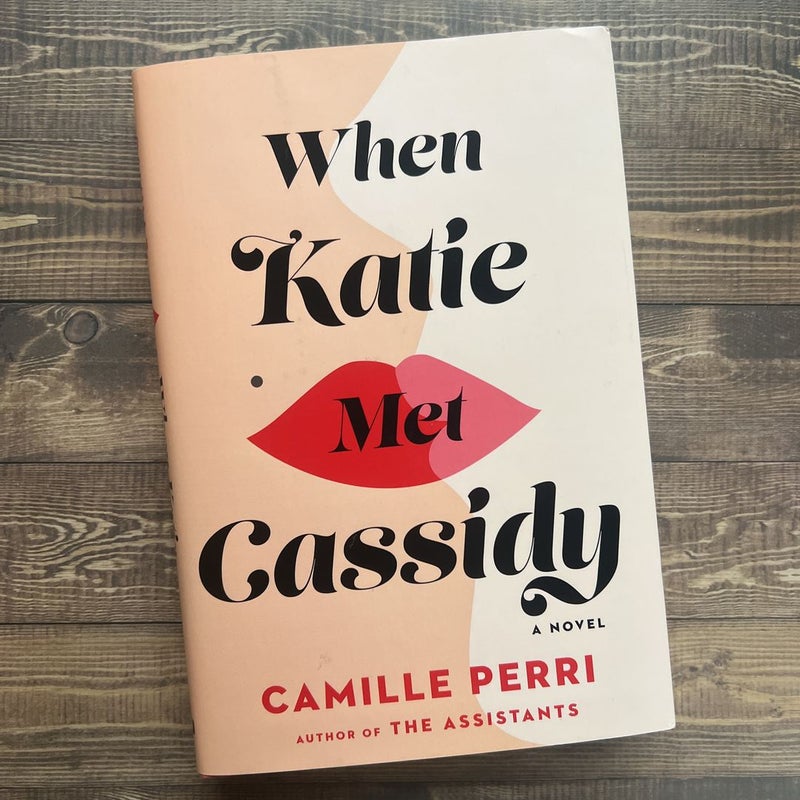 When Katie Met Cassidy