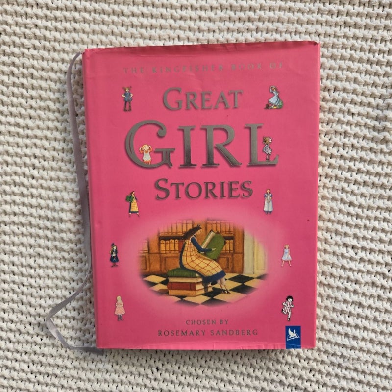 Kingfisher Book of Great Girl Stories