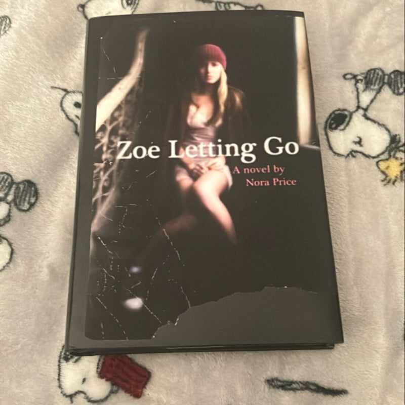 Zoe Letting Go