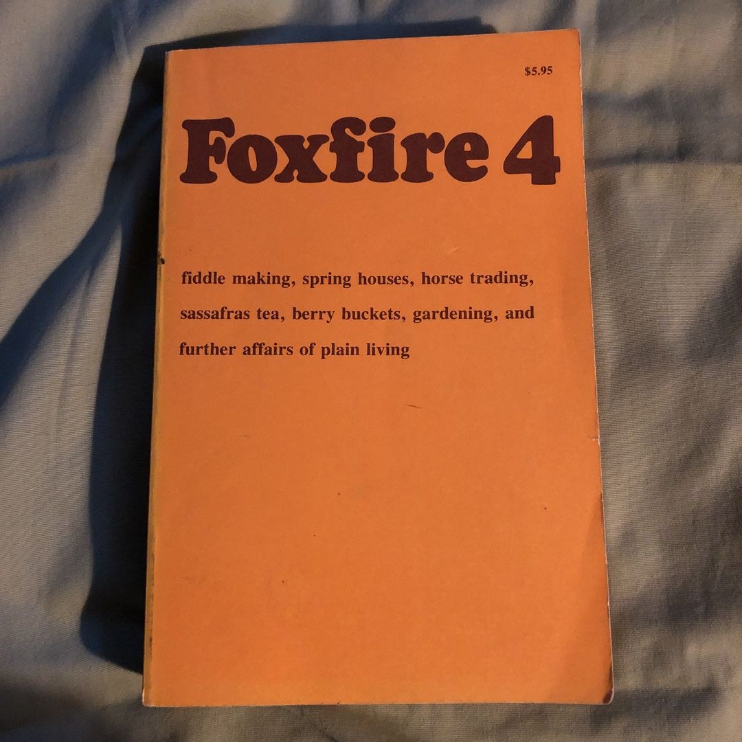 Foxfire 4