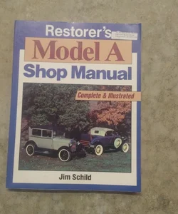 Restorers Model A Shop Manual