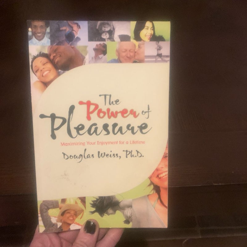 The Power Of Pleasure