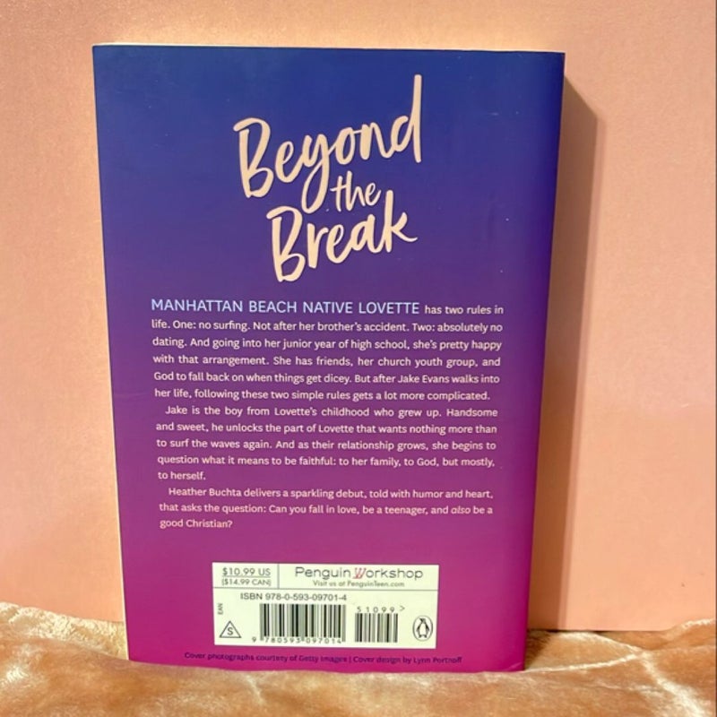 Beyond the Break