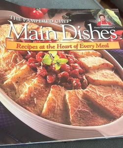 The Pampered Chef Main Dishes