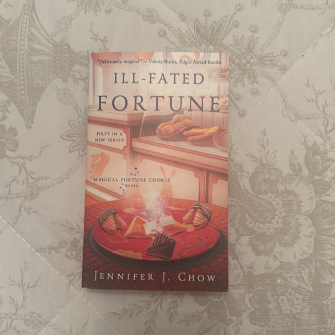 Ill-Fated Fortune