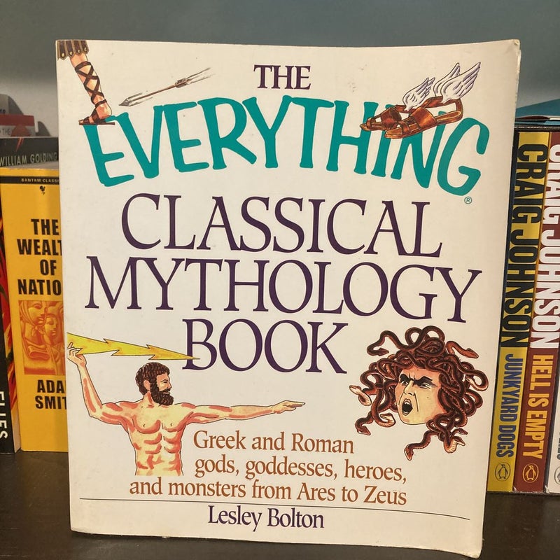 The Everything Classical Mythology Book