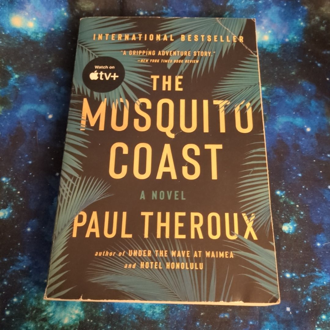 The Mosquito Coast