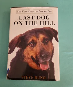 Last Dog on the Hill