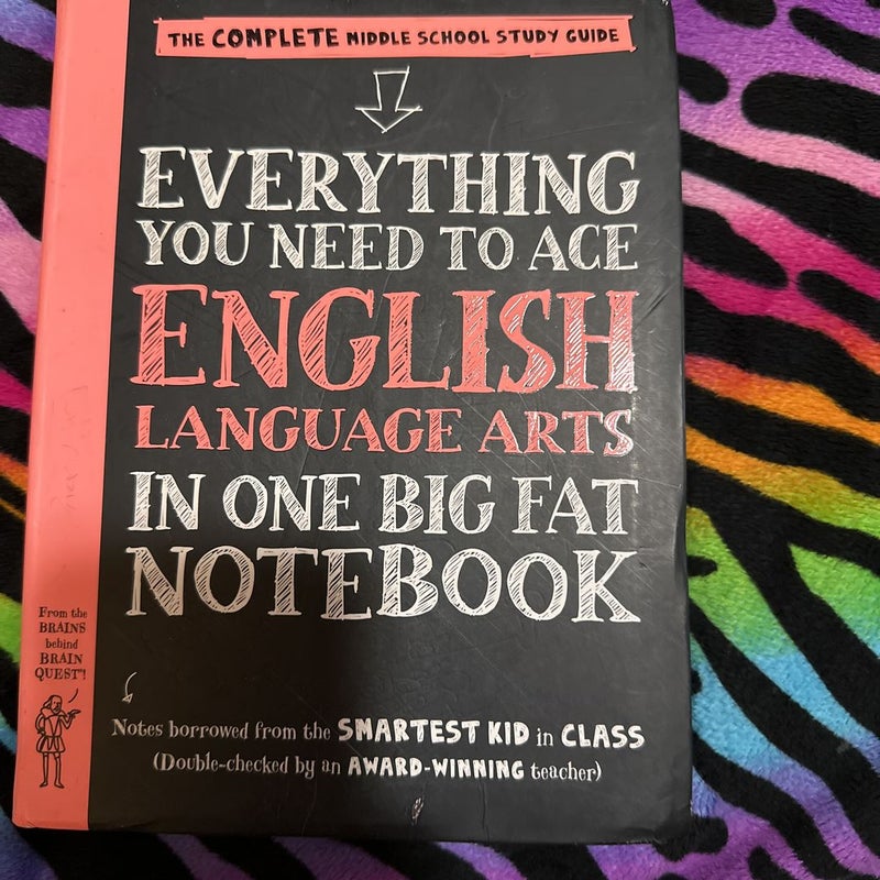 Everything You Need to Ace English Language Arts in One Big Fat Notebook