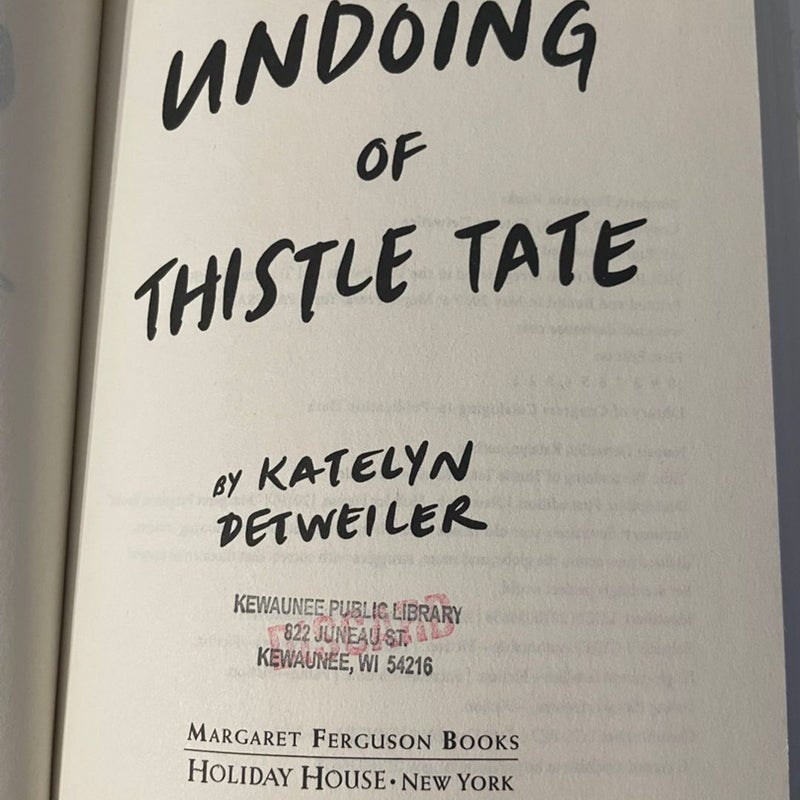 The Undoing of Thistle Tate