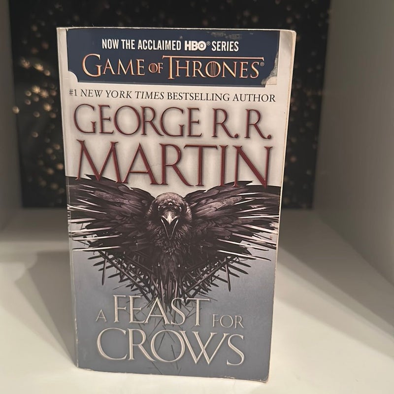 A Feast for Crows (HBO Tie-In Edition): a Song of Ice and Fire: Book Four